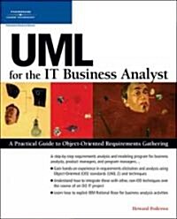 [중고] UML for the IT Business Analyst (Paperback)