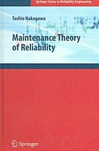 Maintenance Theory Of Reliability (Hardcover)