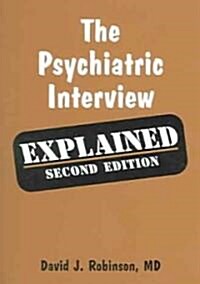 Psychiatric Interview Explained (Paperback, 2)