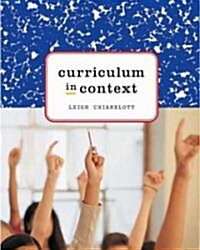 Curriculum in Context (Paperback)