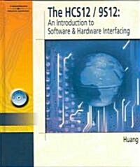 The HCS12/ 9S12 (Hardcover, CD-ROM)