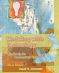 Modeling with Technology: Mindtools for Conceptual Change (Paperback, 3)