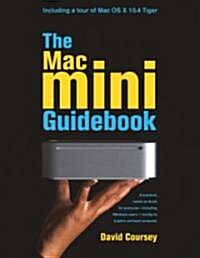 The Mac Mini Guidebook (Paperback)