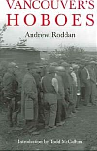Vancouvers Hoboes (Paperback)