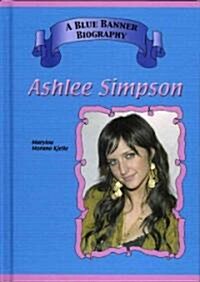 Ashlee Simpson (Library Binding)