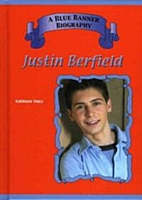 Justin Berfield (Library Binding)