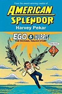 Ego & Hubris (Hardcover)