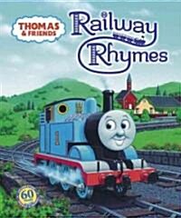 Thomas & Friends: Railway Rhymes (Thomas & Friends) (Board Books)