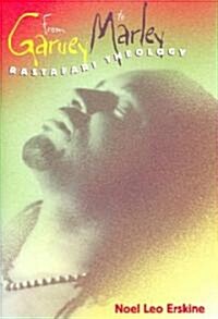 From Garvey To Marley (Hardcover)