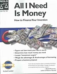 All I Need Is Money (Paperback, 1st)