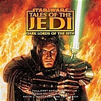 Star Wars Tales of the Jedi: Dark Lords of the Sith (Audio CD, Fully Dramati)