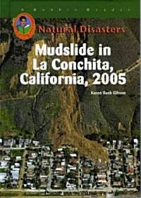 Mudslide in La Conchita, California, 2005 (Library Binding)