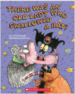 There Was an Old Lady Who Swallowed a Bat! (Paperback)