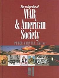 Encyclopedia of War and American Society (Hardcover)