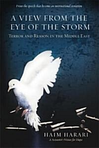A View From the Eye of the Storm (Hardcover)