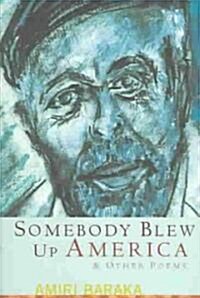 Somebody Blew Up America and Other Poems (Paperback, 2nd)