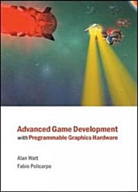 [중고] Advanced Game Development with Programmable Graphics Hardware (Hardcover)