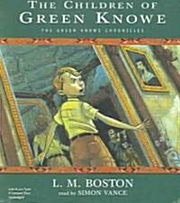 The Children Of Green Knowe (Audio CD, Unabridged)