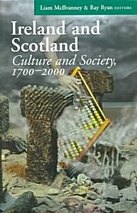 Ireland and Scotland: Culture and Society, 1700-2000 (Hardcover)
