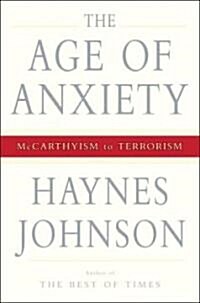 The Age Of Anxiety (Hardcover)