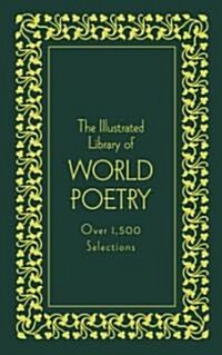 [중고] The Illustrated Library Of World Poetry (Hardcover)