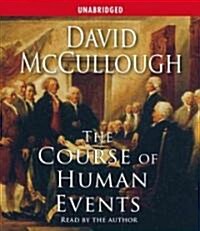 The Course of Human Events (Audio CD)