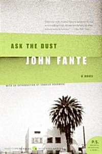 Ask The Dust (Paperback, Reprint)