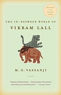 The In-Between World Of Vikram Lall (Paperback, Reprint)