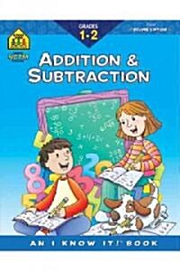 [중고] School Zone Addition & Subtraction Grades 1-2 Workbook (Paperback)