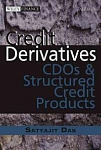 Credit Derivatives: Cdos and Structured Credit Products (Hardcover, 3, Revised)