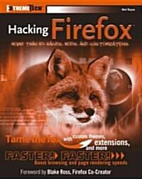 Hacking Firefox (Paperback)