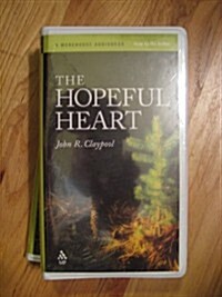 The Hopeful Heart (Cassette, Unabridged)