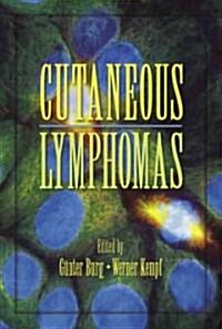 Cutaneous Lymphomas (Hardcover)
