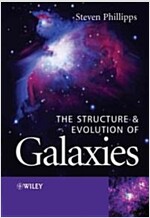 The Structure And Evolution Of Galaxies (Paperback)