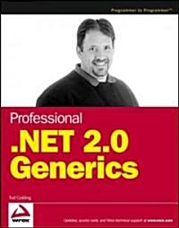 Professional .Net 2.0 Generics (Paperback)