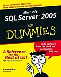 Microsoft SQL Server 2005 for Dummies (Paperback)
