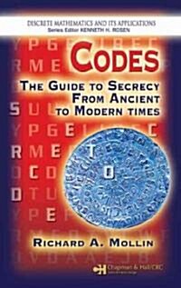 Codes: The Guide to Secrecy from Ancient to Modern Times (Hardcover)