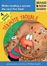 Termite Trouble: Brand New Readers (Paperback)