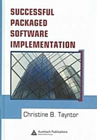 Successful Packaged Software Implementation (Hardcover)