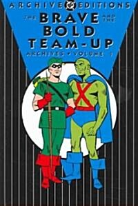 The Brave & The Bold Team-Up Archives (Hardcover)