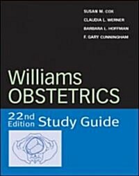 Williams Obstetrics (Paperback, 22th, Study Guide)