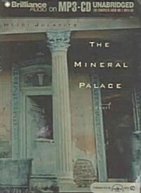 The Mineral Palace (MP3 CD)