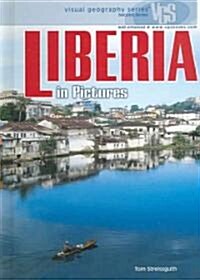 Liberia in Pictures (Library Binding)