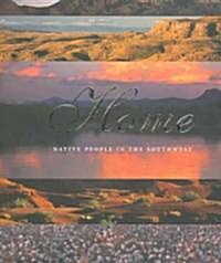 Home: Native People in the Southwest (Paperback)