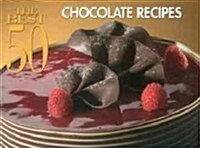 The Best 50 Chocolate Recipes (Paperback)