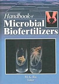 Handbook Of Microbial Biofertilizers (Hardcover)