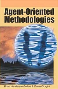Agent-Oriented Methodologies (Hardcover)