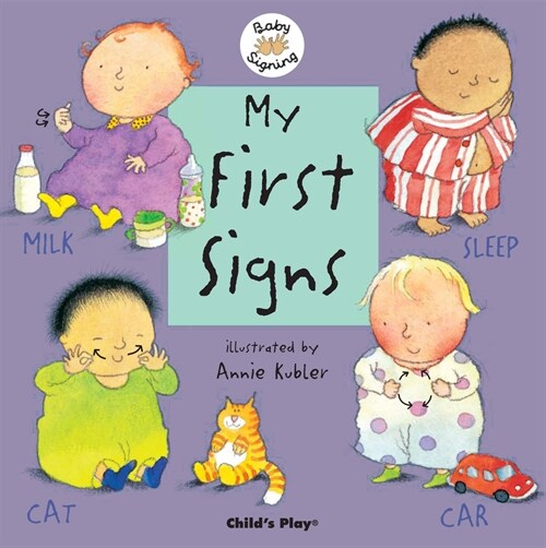 My First Signs: American Sign Language (Board Books)