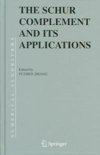 The Schur complement and its applications