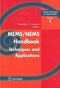 Mems/Nems: (1) Handbook Techniques and Applications Design Methods, (2) Fabrication Techniques, (3) Manufacturing Methods, (4) Se (Hardcover)